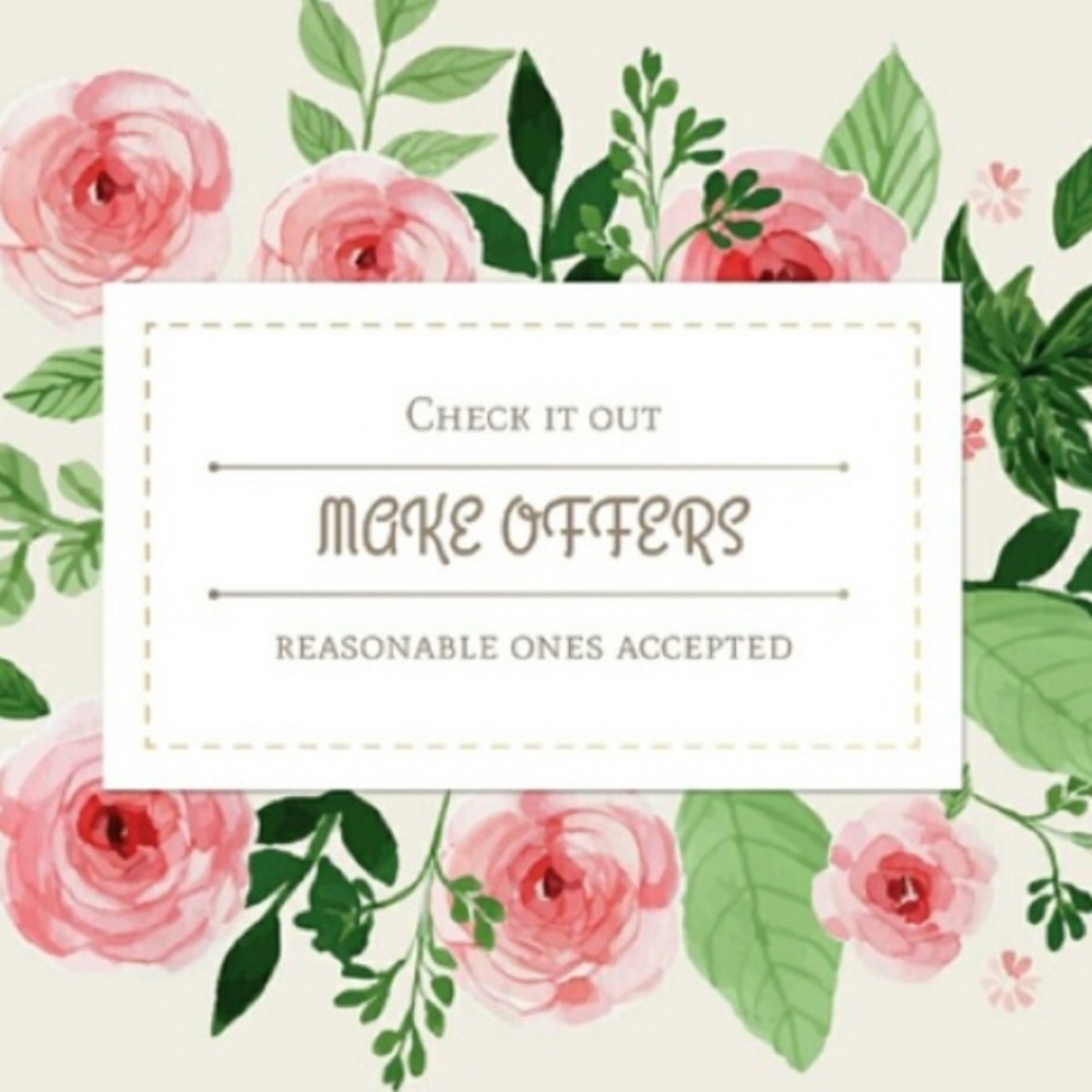 ALL REASONABLE OFFERS ACCEPTED